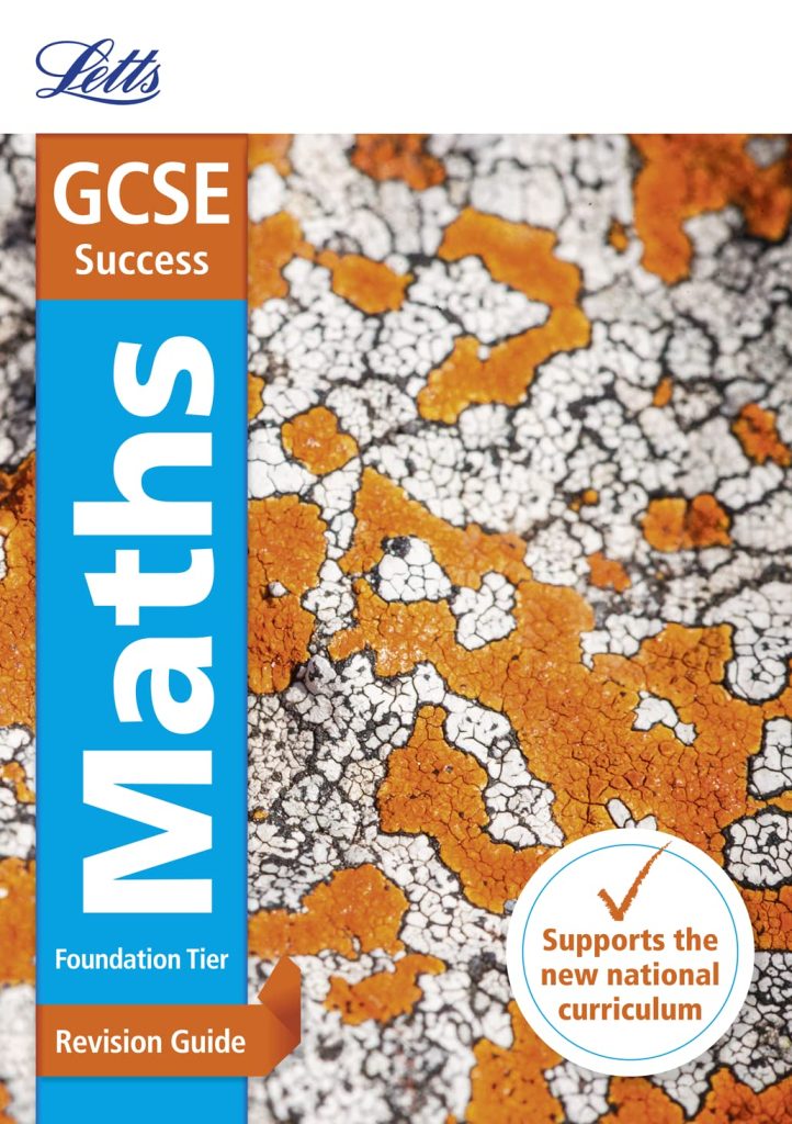 GCSE 9-1 Maths Foundation Revision Guide (Letts GCSE 9-1 Revision Success)
