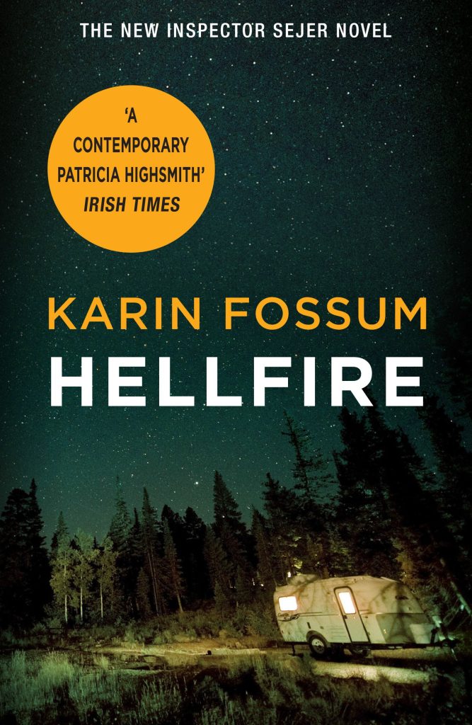 Hellfire: Karin Fossum (Inspector Sejer, 28)